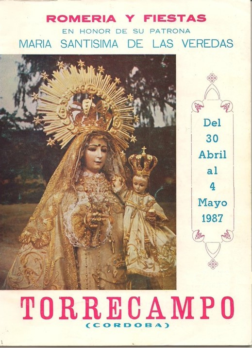 Romería de Nuestra Señora María Santísima de las Veredas Coronada 1987 Torrecampo